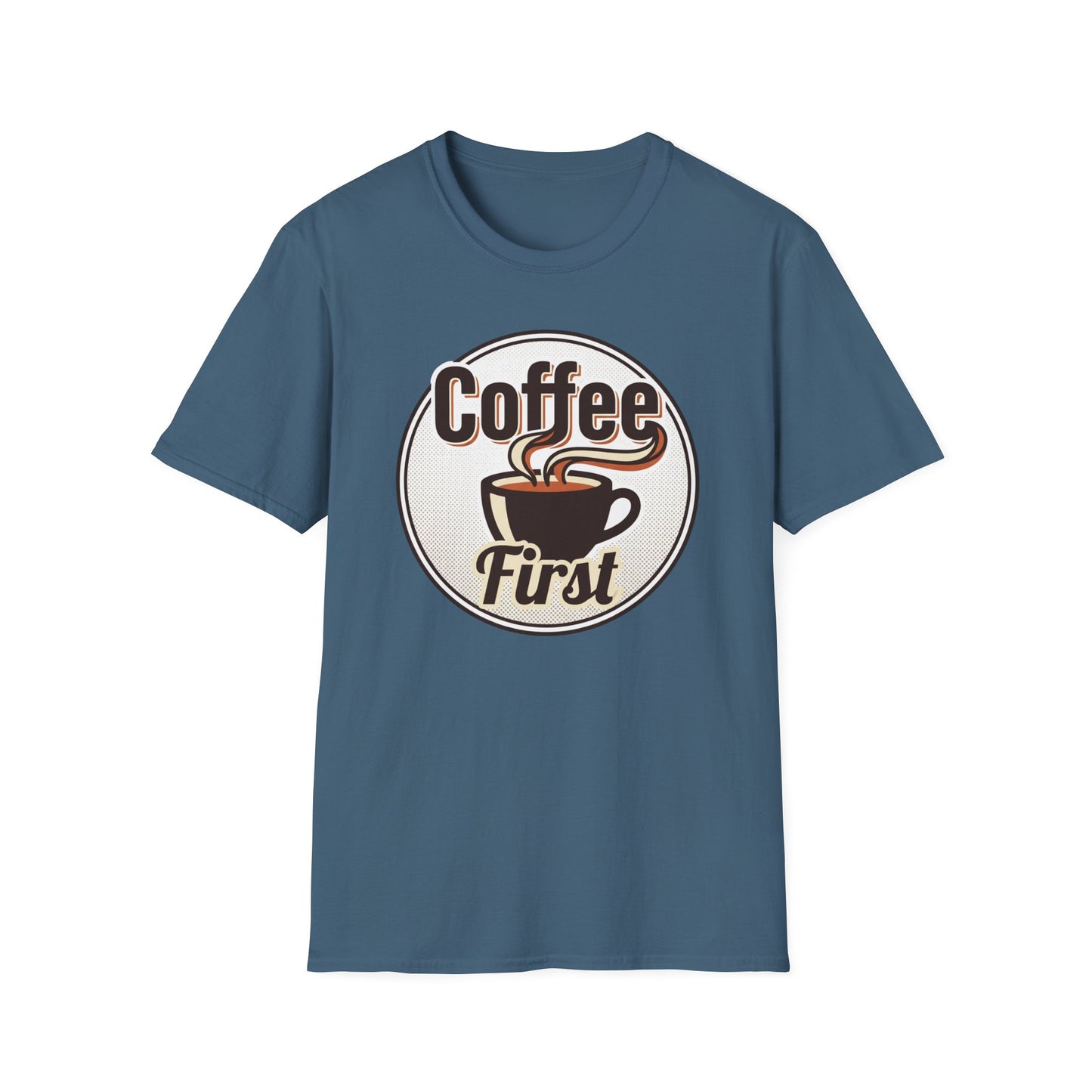 Coffee First T-Shirt — Retro Coffee Cup Graphic Tee for Coffee Lovers