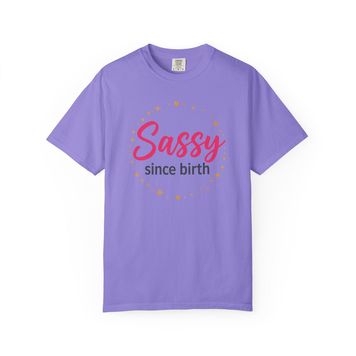 Sassy Since Birth T-Shirt | Pink, Gold Stars