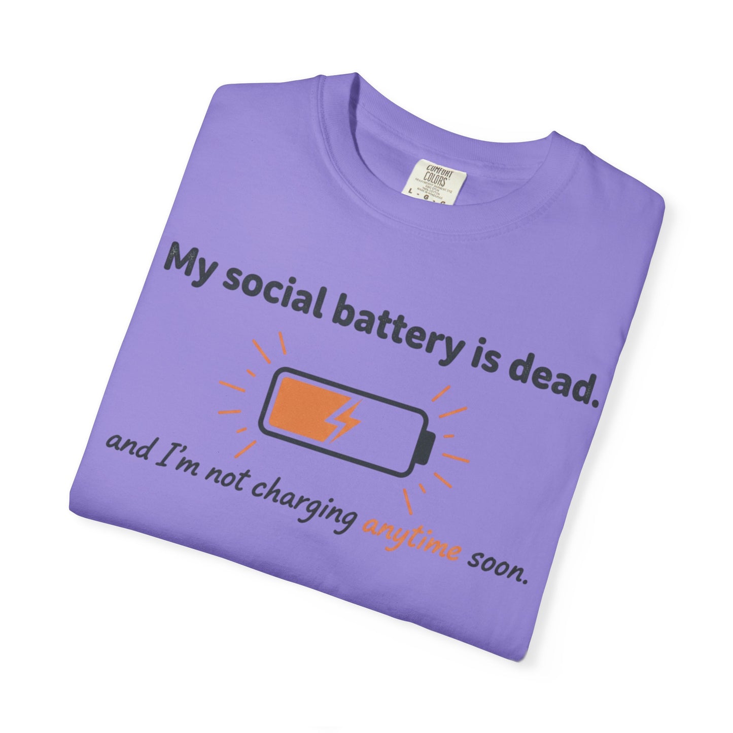 My social battery is dead T-shirt | low battery graphic tee