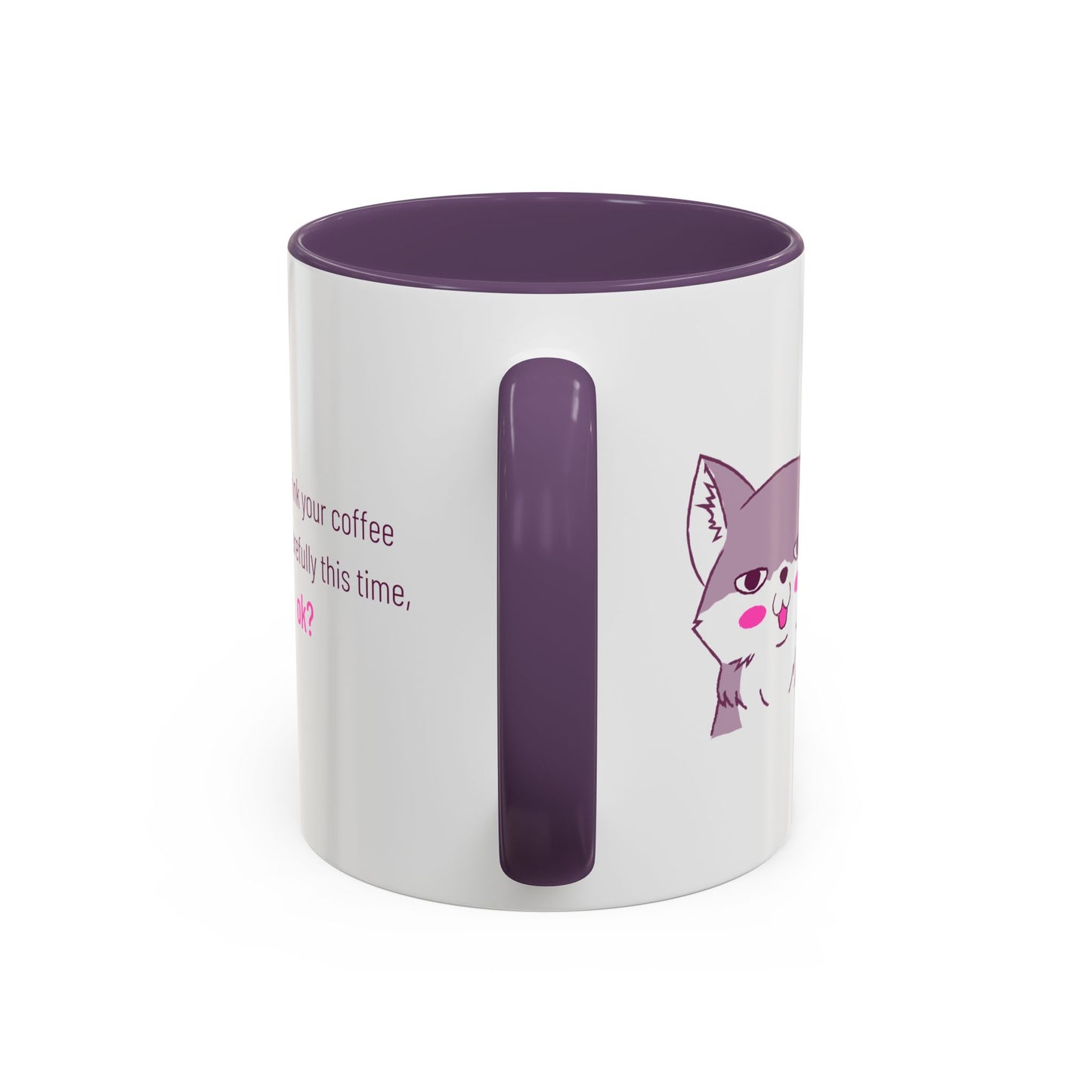 Accent Coffee Mug — Cute Shy Fox Design "Drink your coffee carefully this time, ok?"