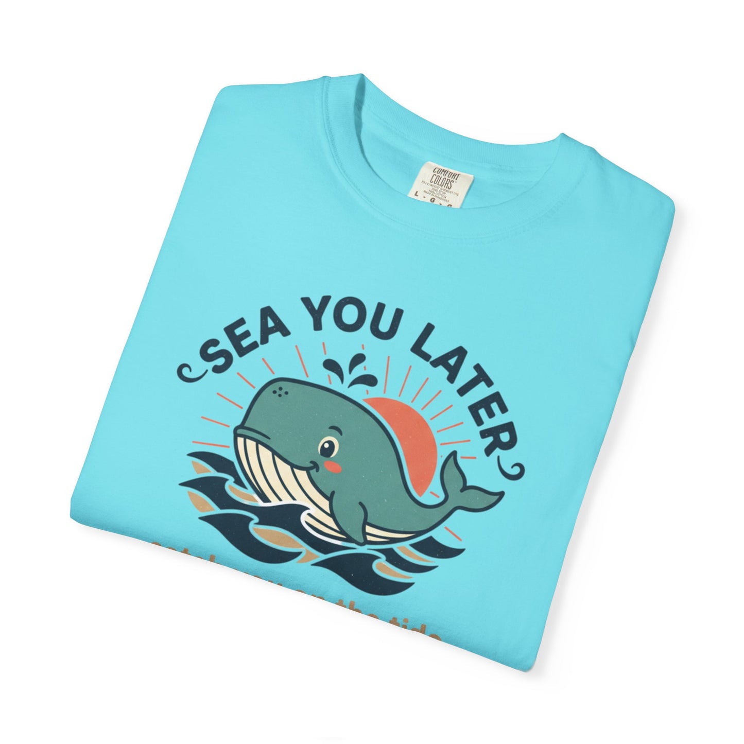 Sea You Later Whale graphic tee | T-Shirt