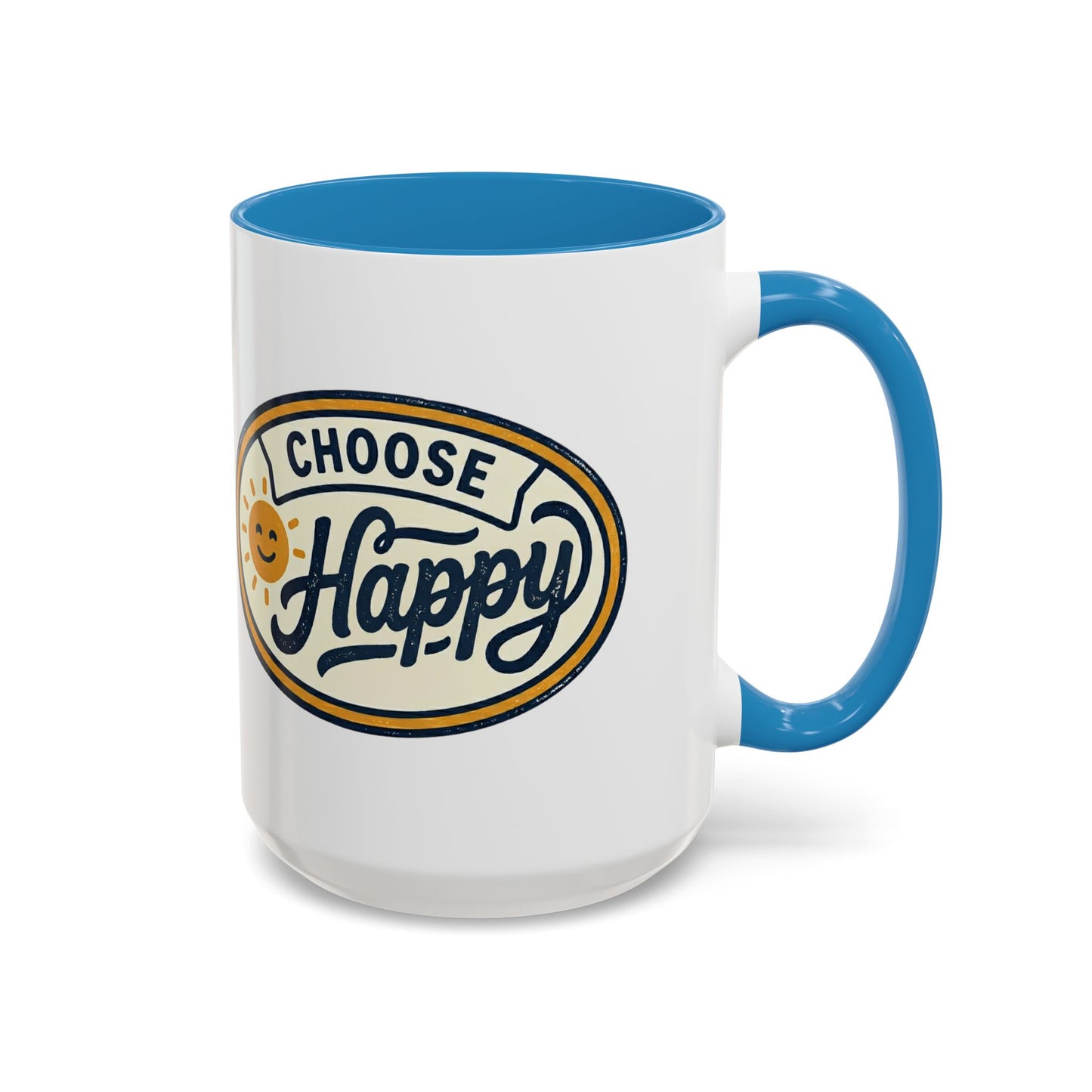 Choose Happy Coffee Mug — Inspirational Ceramic Accent Mug (11/15oz)