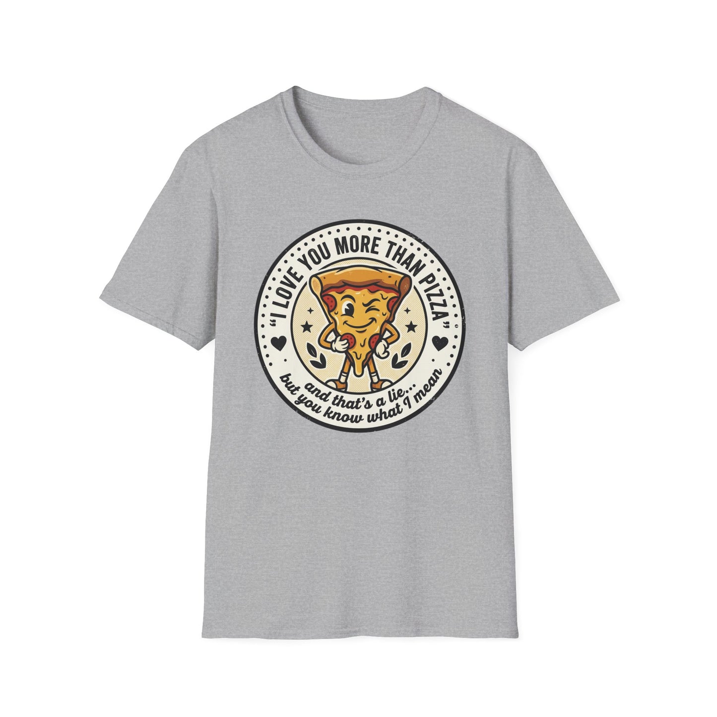 Pizza Love T-Shirt — "I Love You More Than Pizza" Cute Cartoon Slice Tee