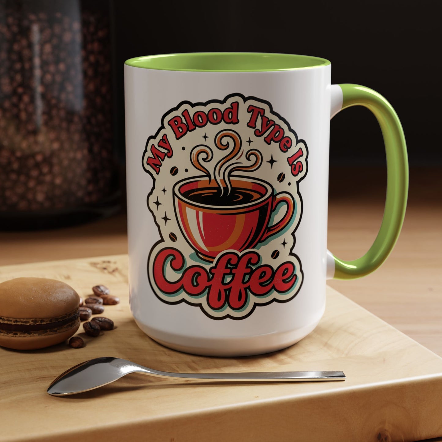 Coffee Mug - "My Blood Type Is Coffee" Accent Ceramic Mug (11oz & 15oz)