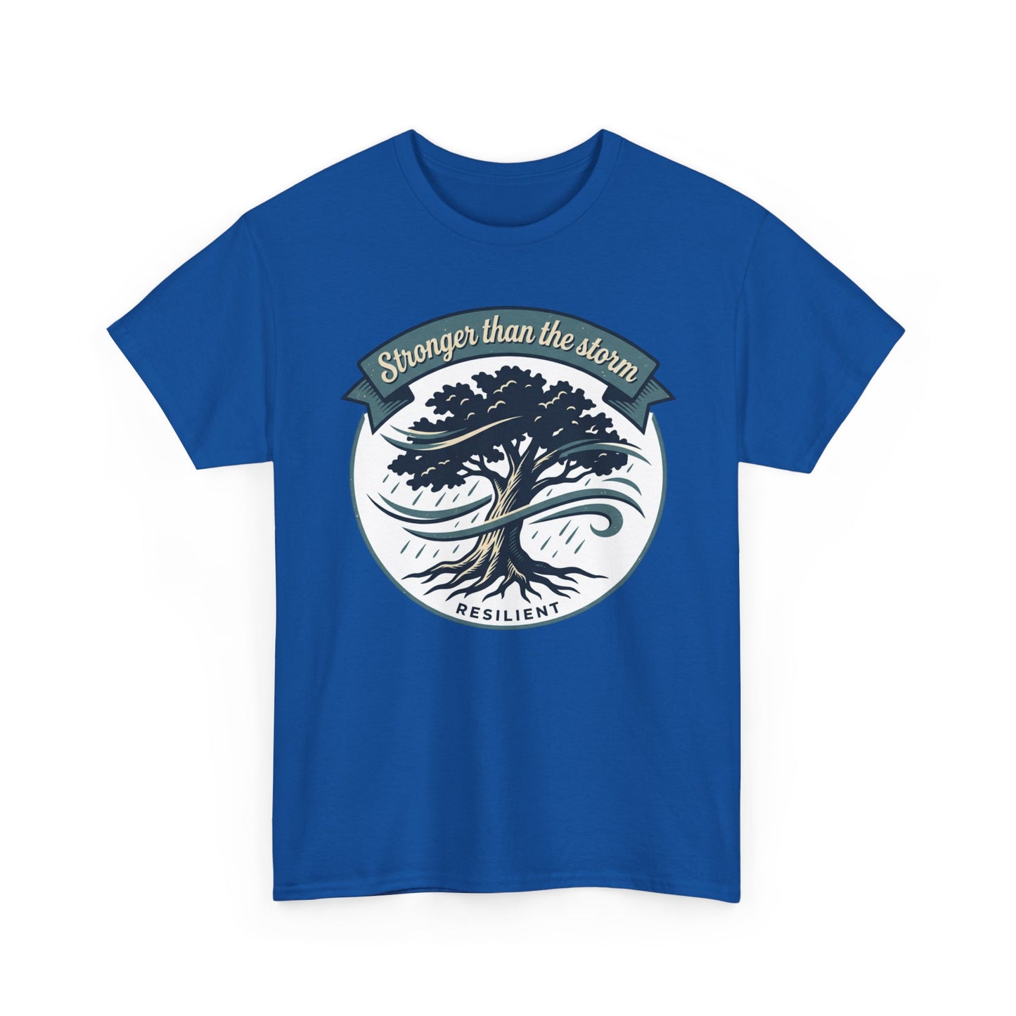 Resilient Tree T‑Shirt — "Stronger Than the Storm" Inspirational Tee
