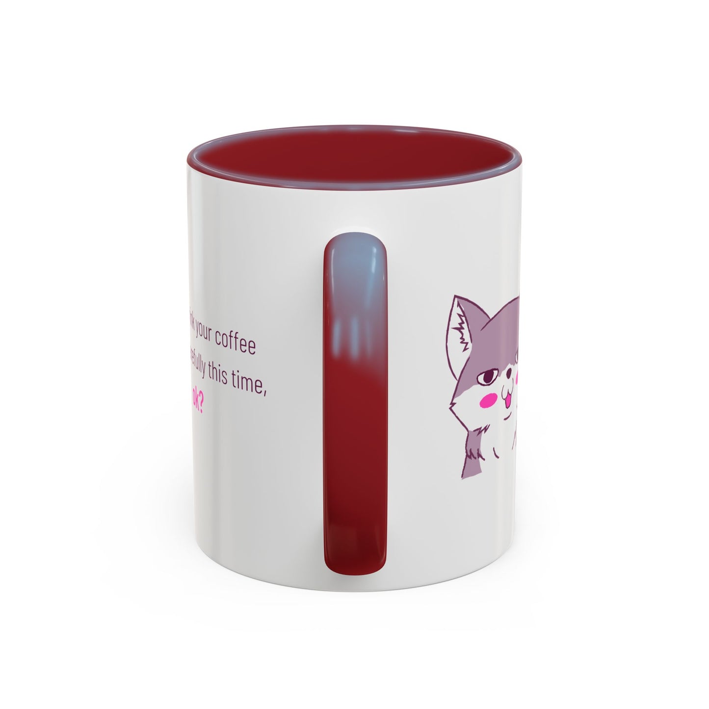 Accent Coffee Mug — Cute Shy Fox Design "Drink your coffee carefully this time, ok?"