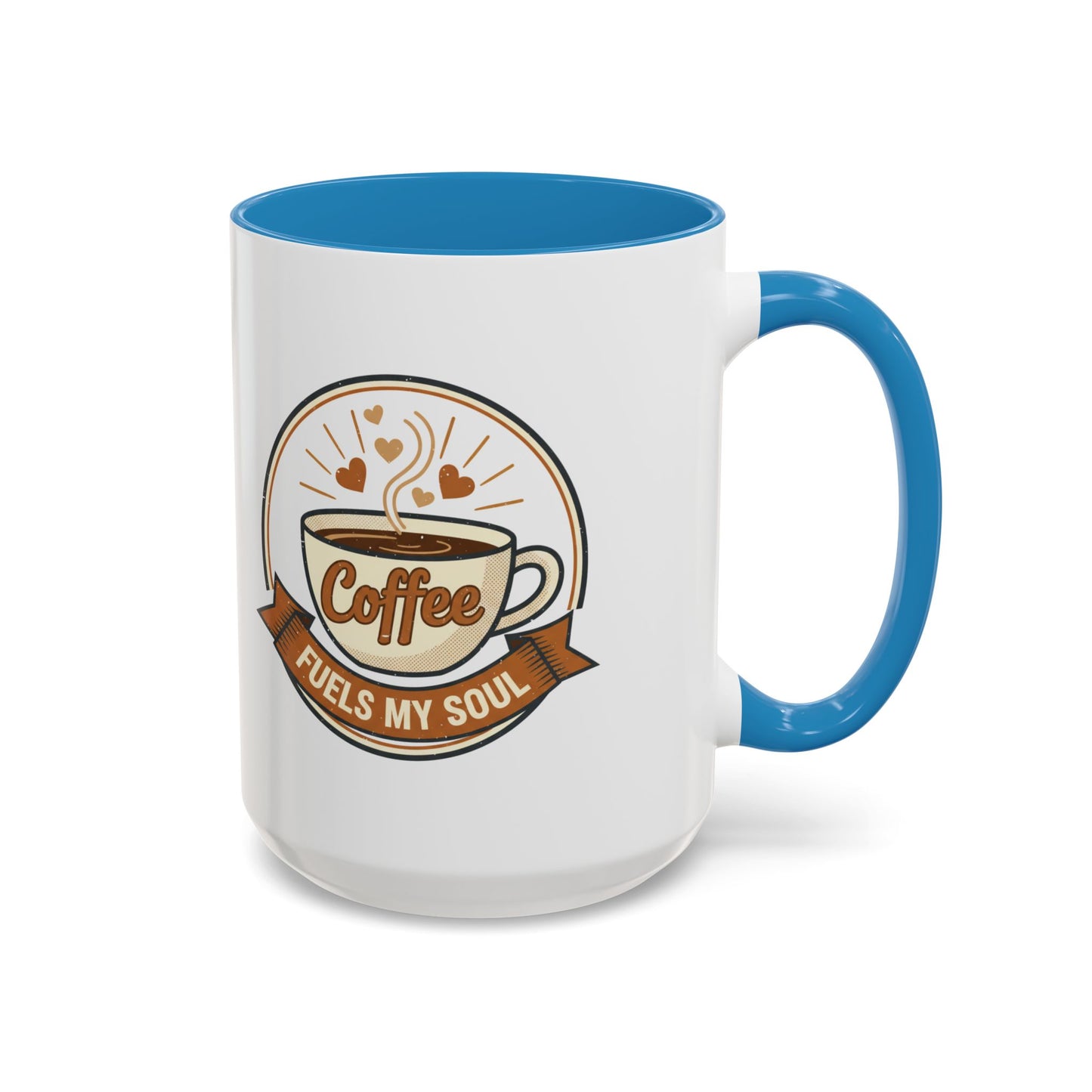Coffee Mug - "Coffee Fuels My Soul" Accent Ceramic Mug (11/15oz)