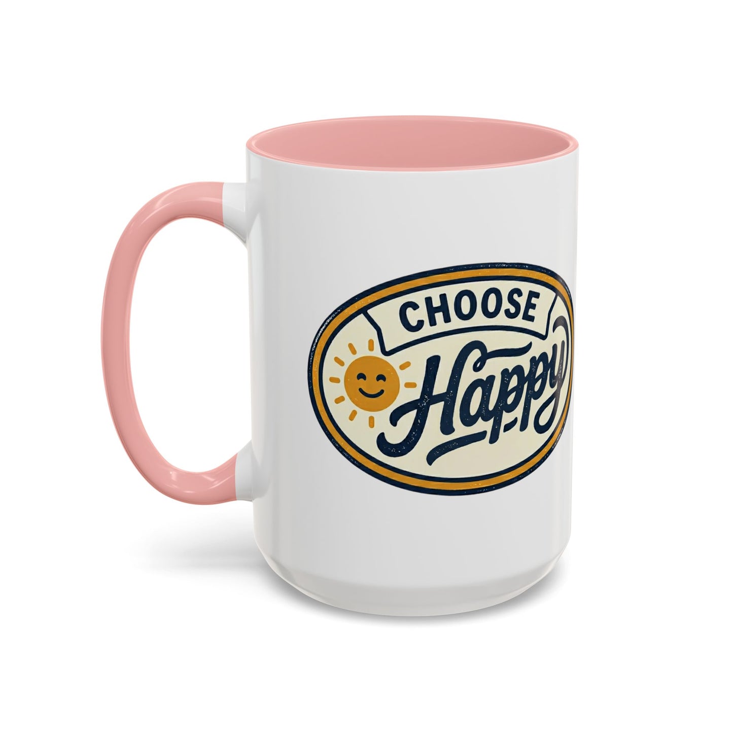 Choose Happy Coffee Mug — Inspirational Ceramic Accent Mug (11/15oz)