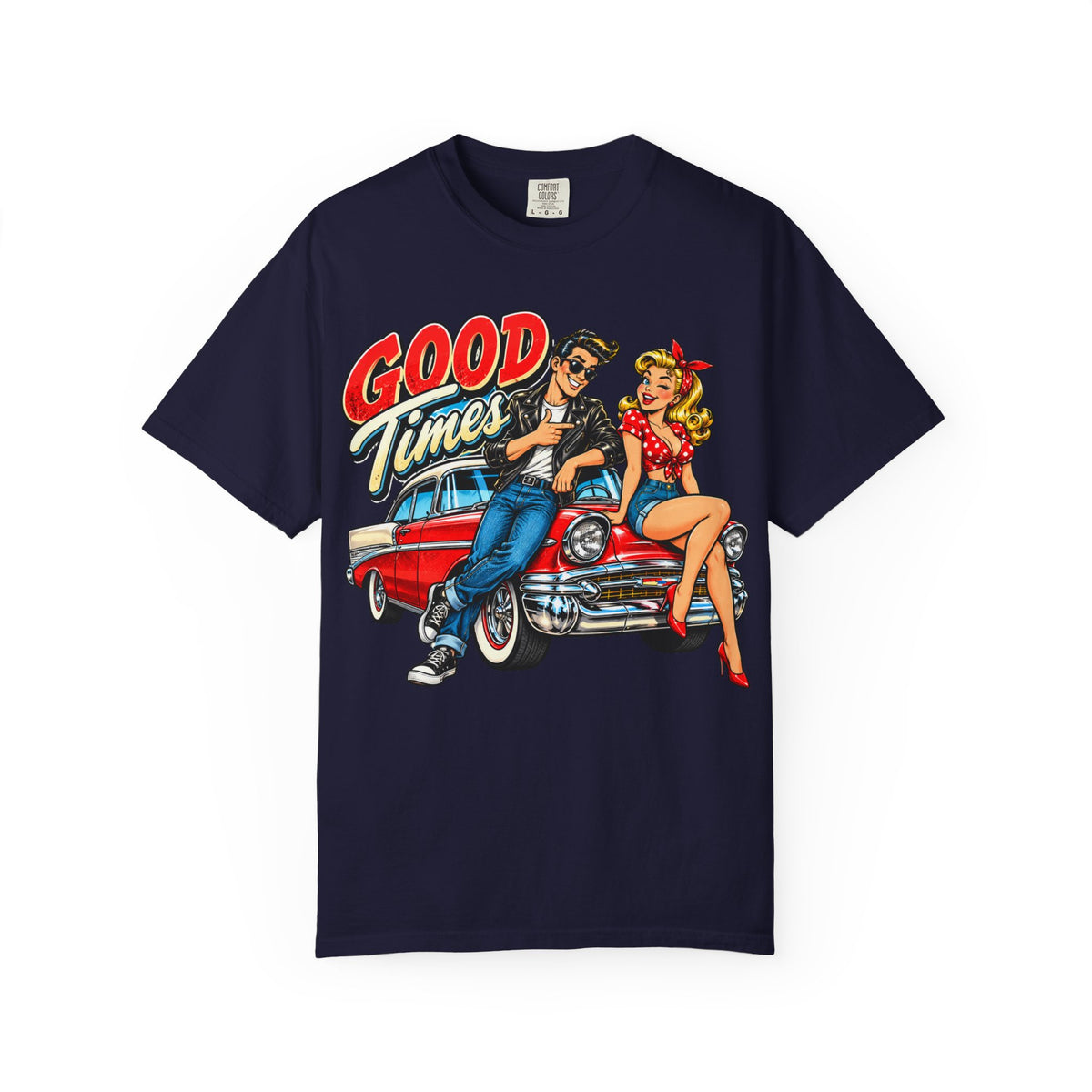 Good Times Retro Car Tee — Vintage 1950s Rockabilly Graphic T‑Shirt