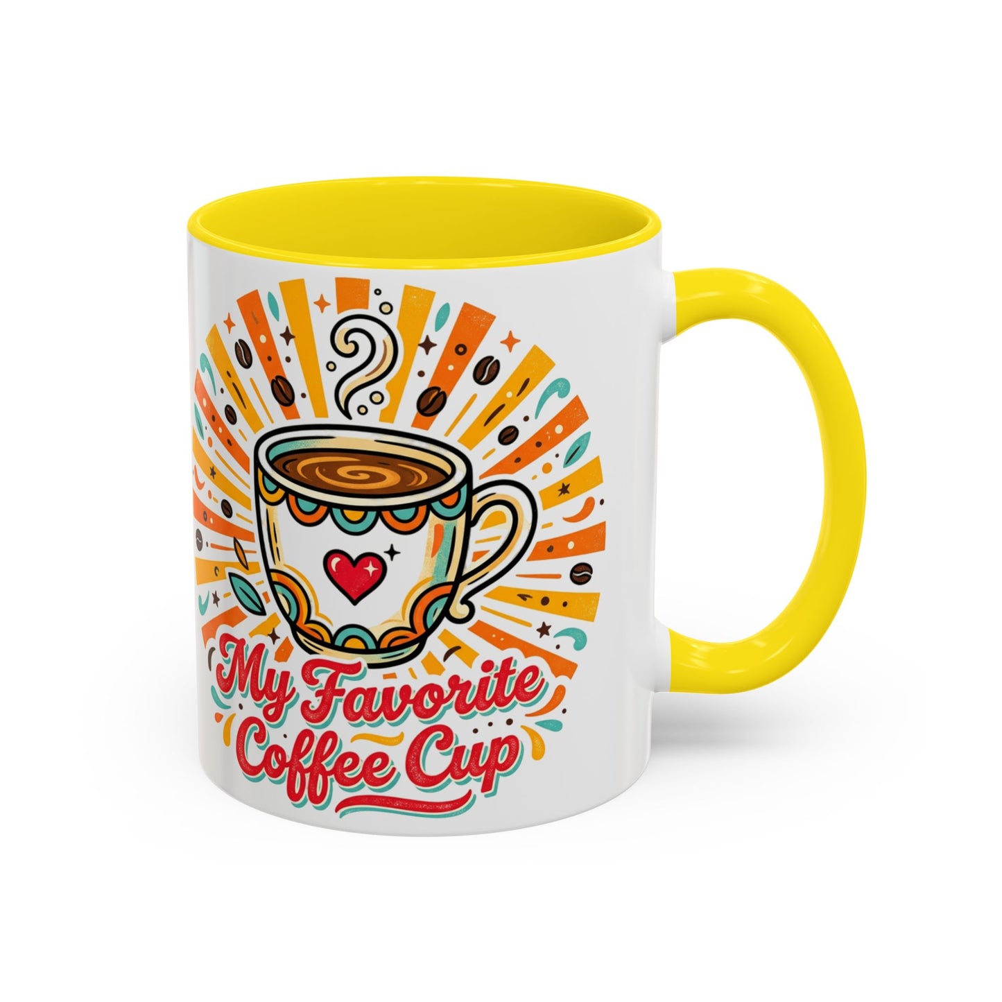 My Favorite Coffee Cup Accent Mug — Colorful Ceramic Coffee Mug (11/15oz)