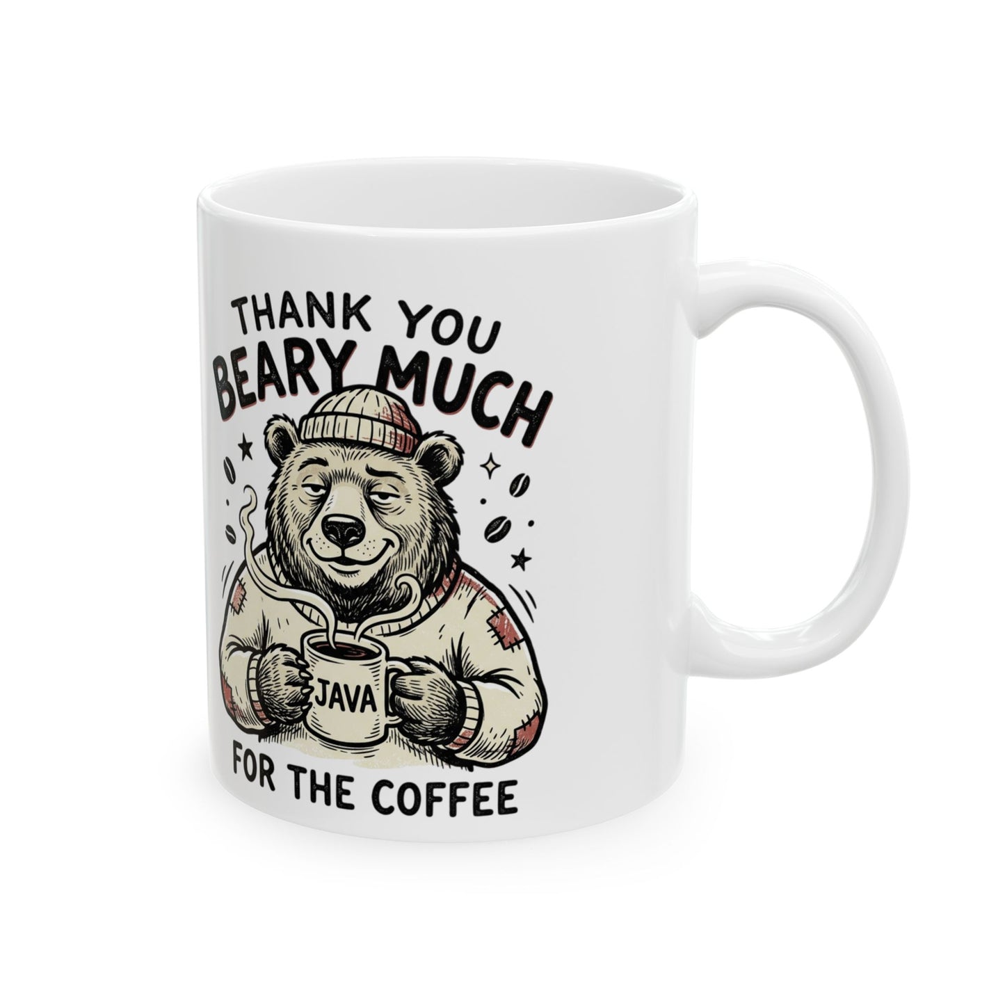 Thank You Beary Much Ceramic Mug — Cute Bear Coffee Lover Gift (11oz/15oz)