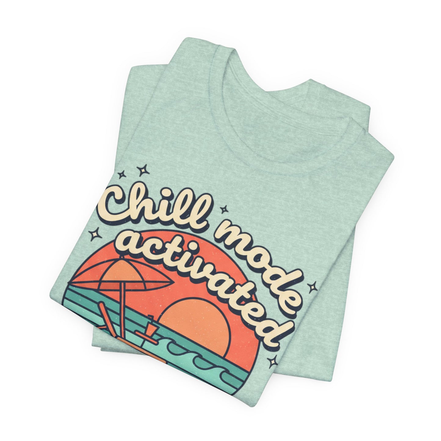 Chill Mode Activated tee | Beach sunset lounge