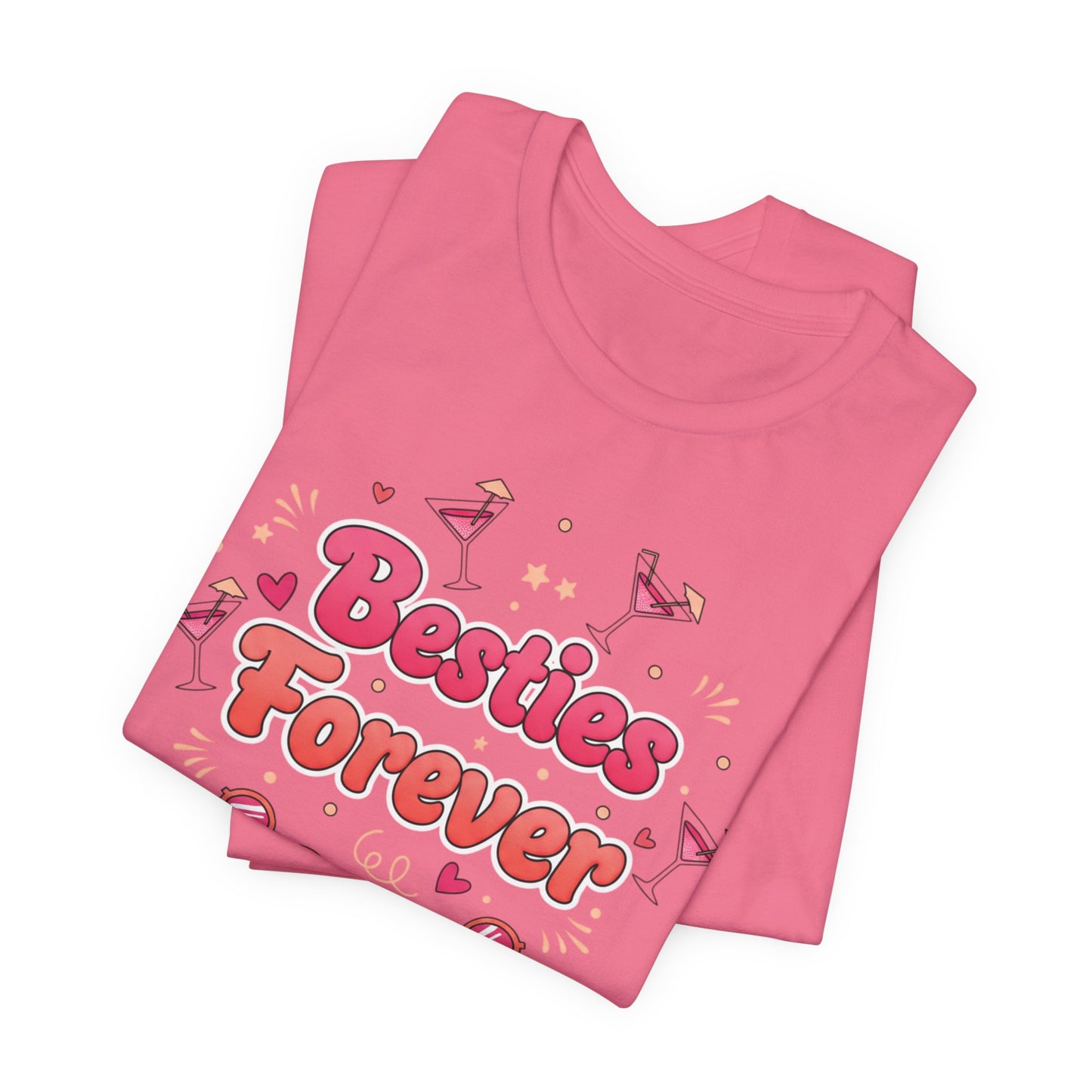 Besties Forever Tee