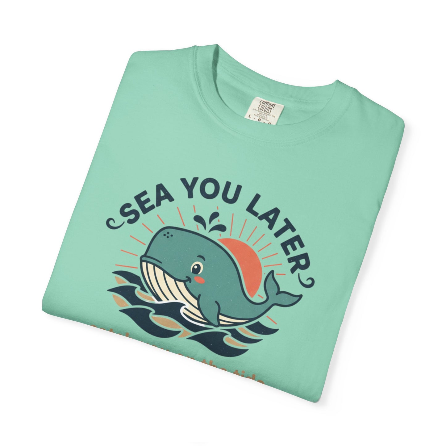 Sea You Later Whale graphic tee | T-Shirt