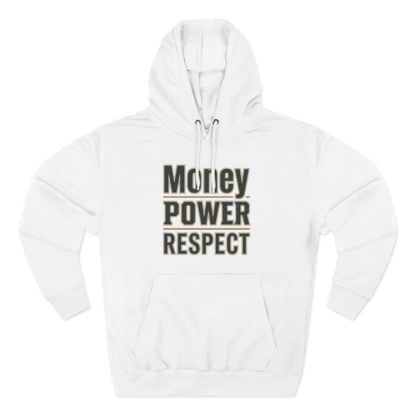 Money • Power • Respect Hoodie – Bold Graphic Fleece Pullover