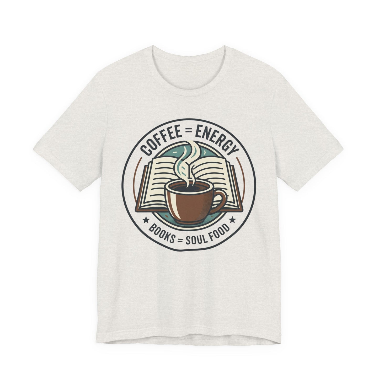Coffee & Books T‑Shirt — “Coffee = Energy • Books = Soul Food” Literary Café Tee