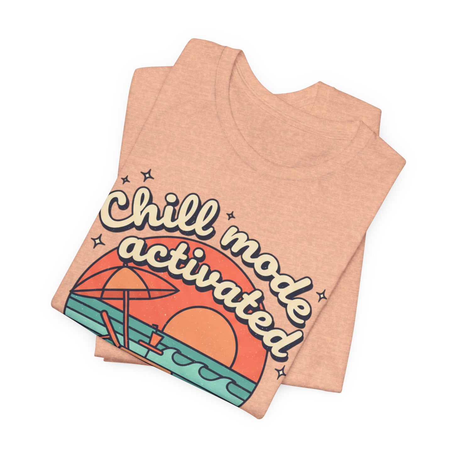 Chill Mode Activated tee | Beach sunset lounge