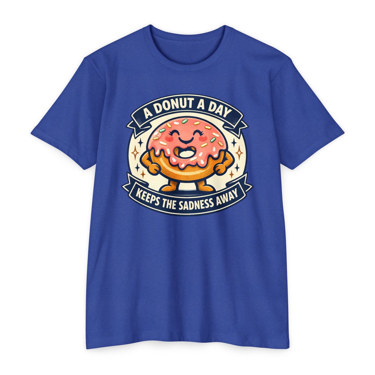Donut A Day T-Shirt — "A Donut a Day Keeps the Sadness Away" Cute Comfort Tee