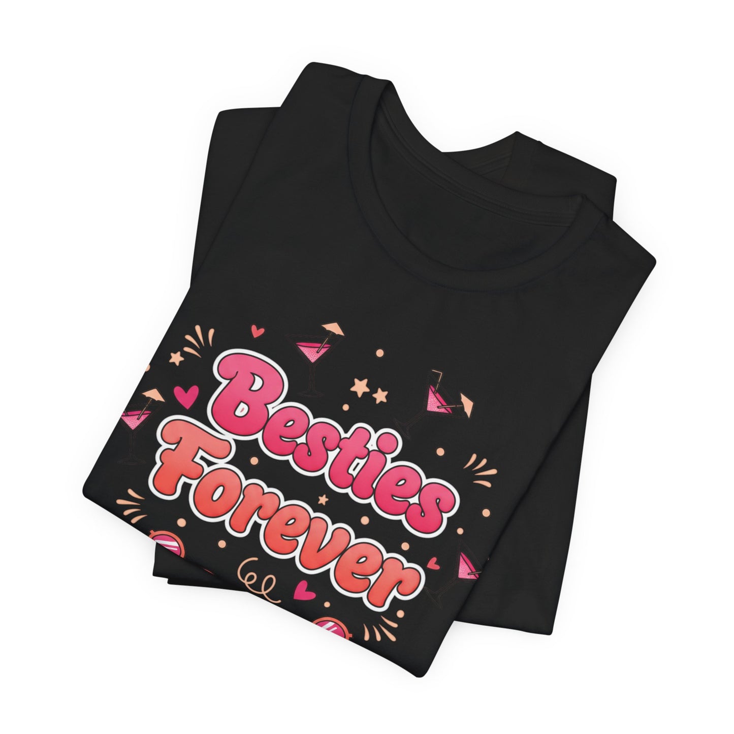 Besties Forever Tee