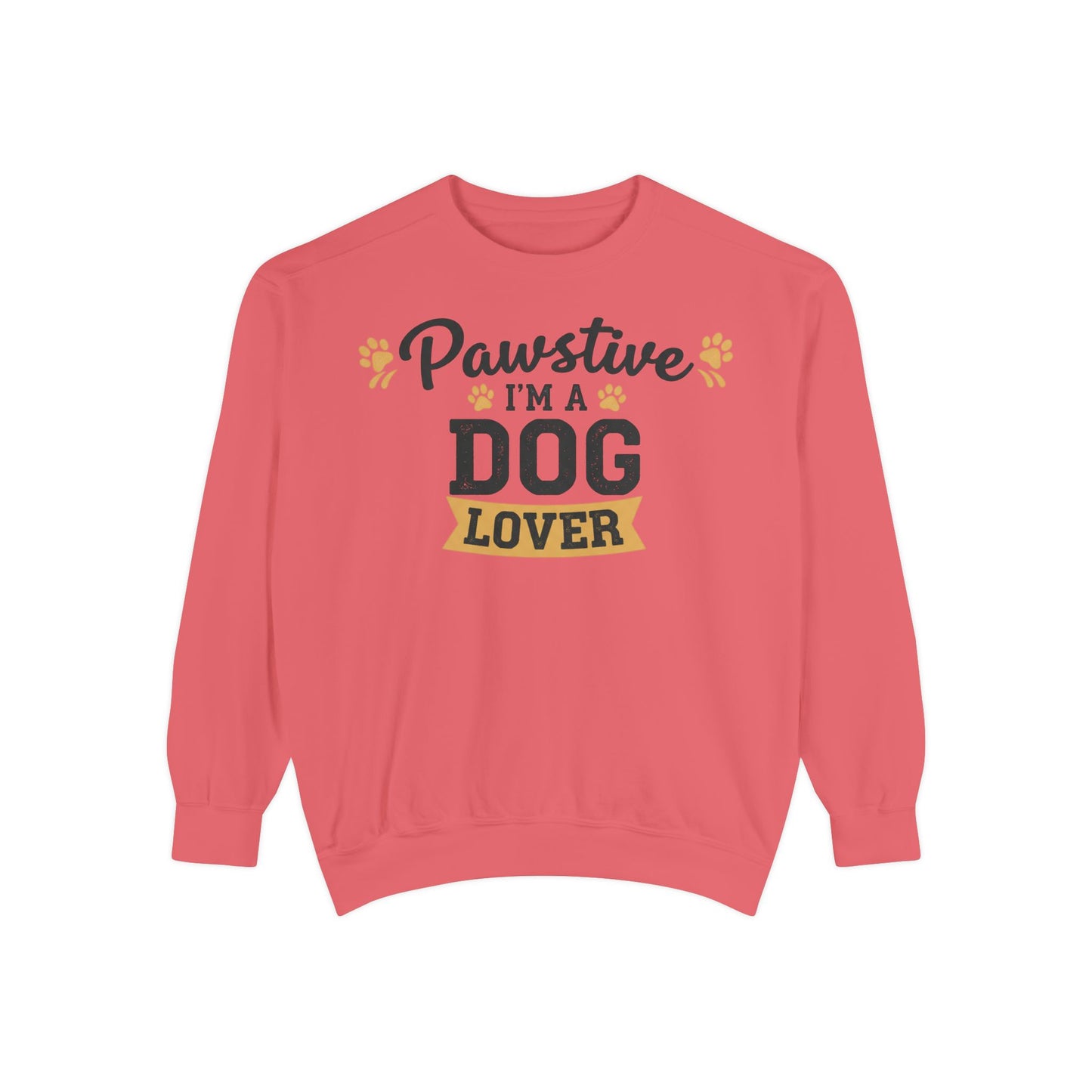 Pawstive I’m a Dog Lover Sweatshirt