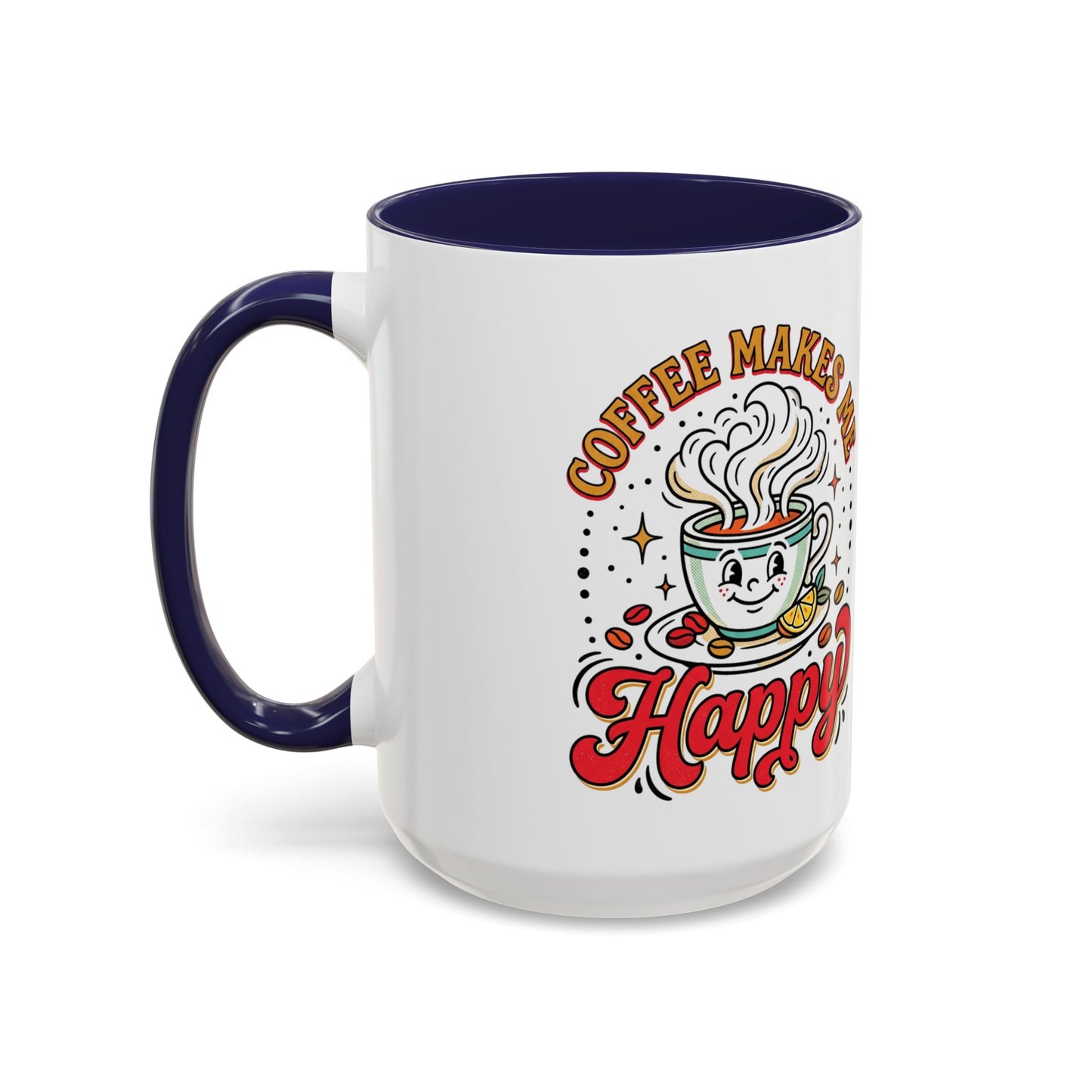 Coffee Mug — "Coffee Makes Me Happy" Cute Retro Accent Mug (11/15oz)