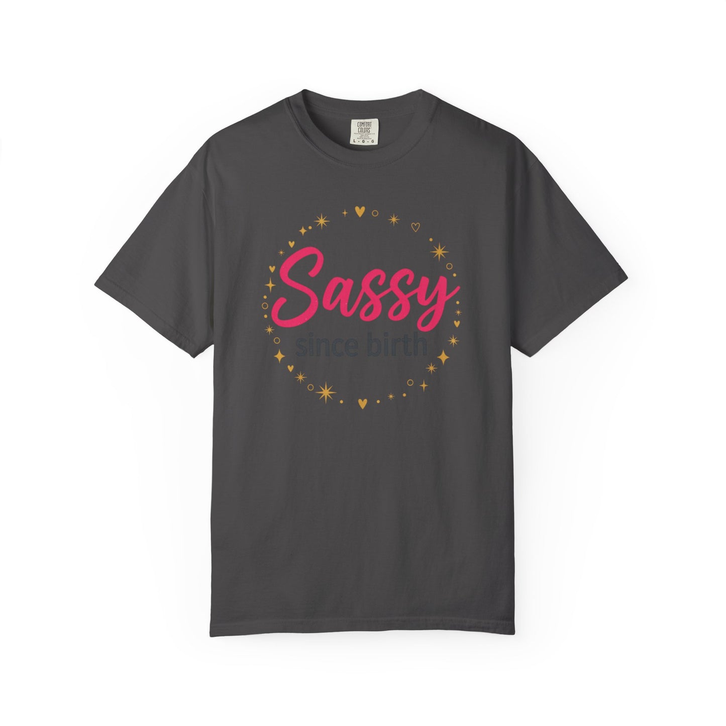 Sassy Since Birth T-Shirt | Pink, Gold Stars