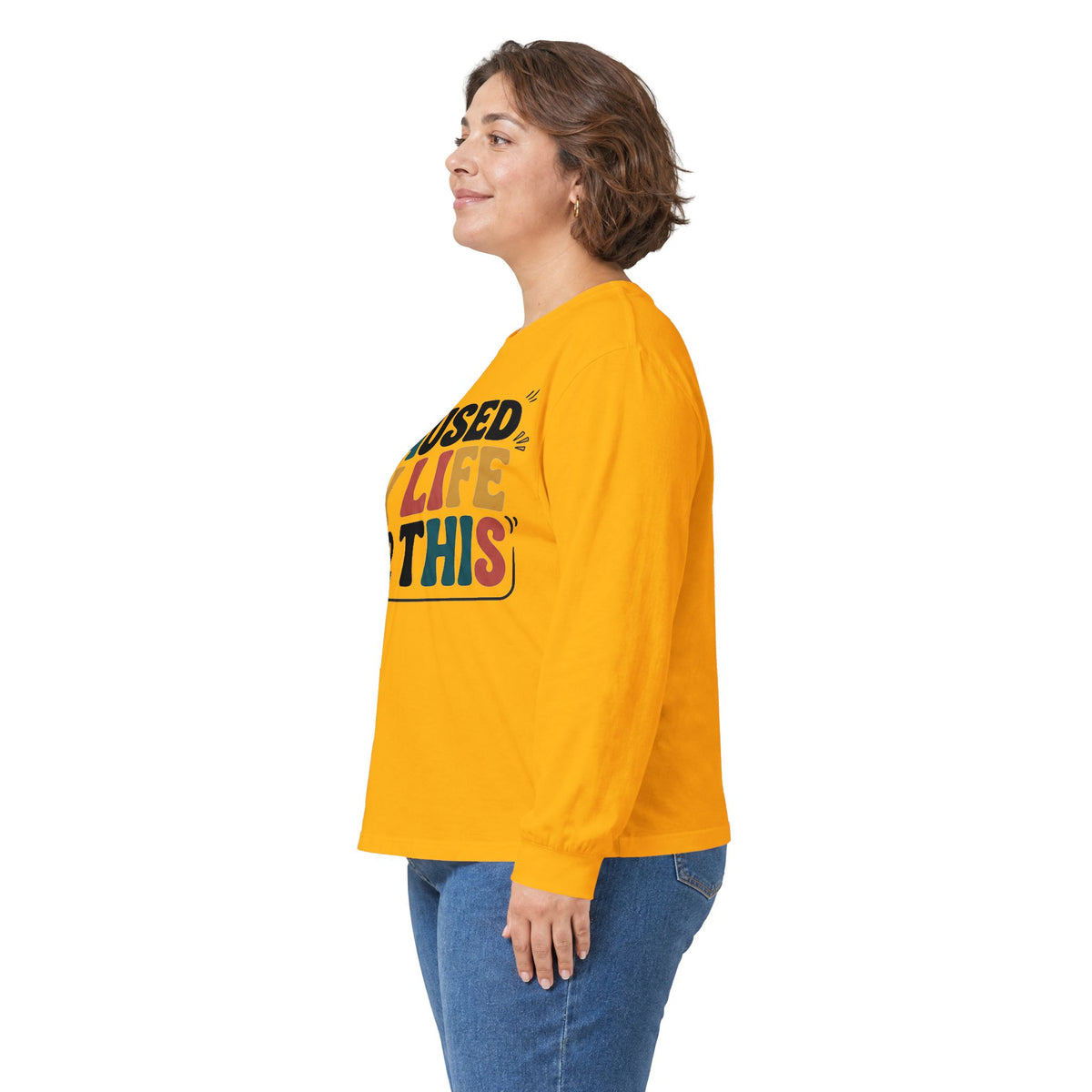 Long Sleeve Tee — "I Paused My Life For This" Retro Graphic