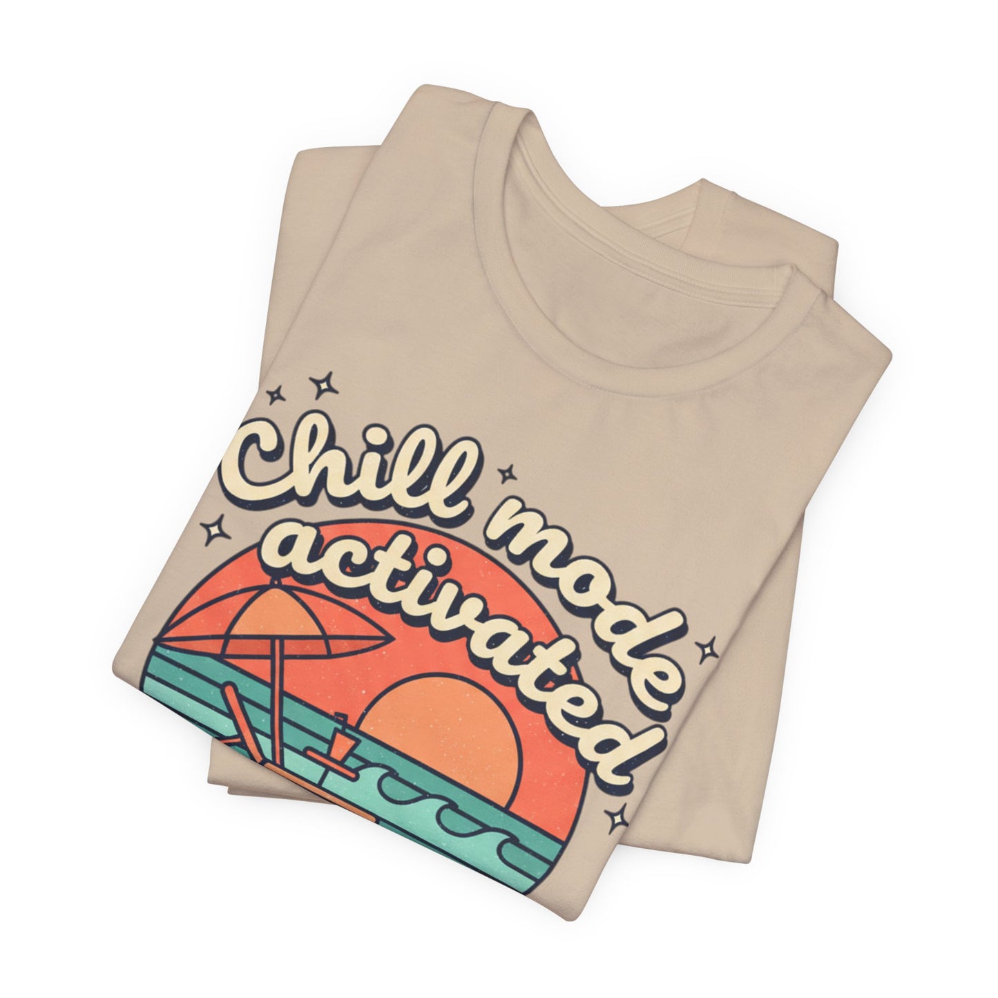 Chill Mode Activated tee | Beach sunset lounge