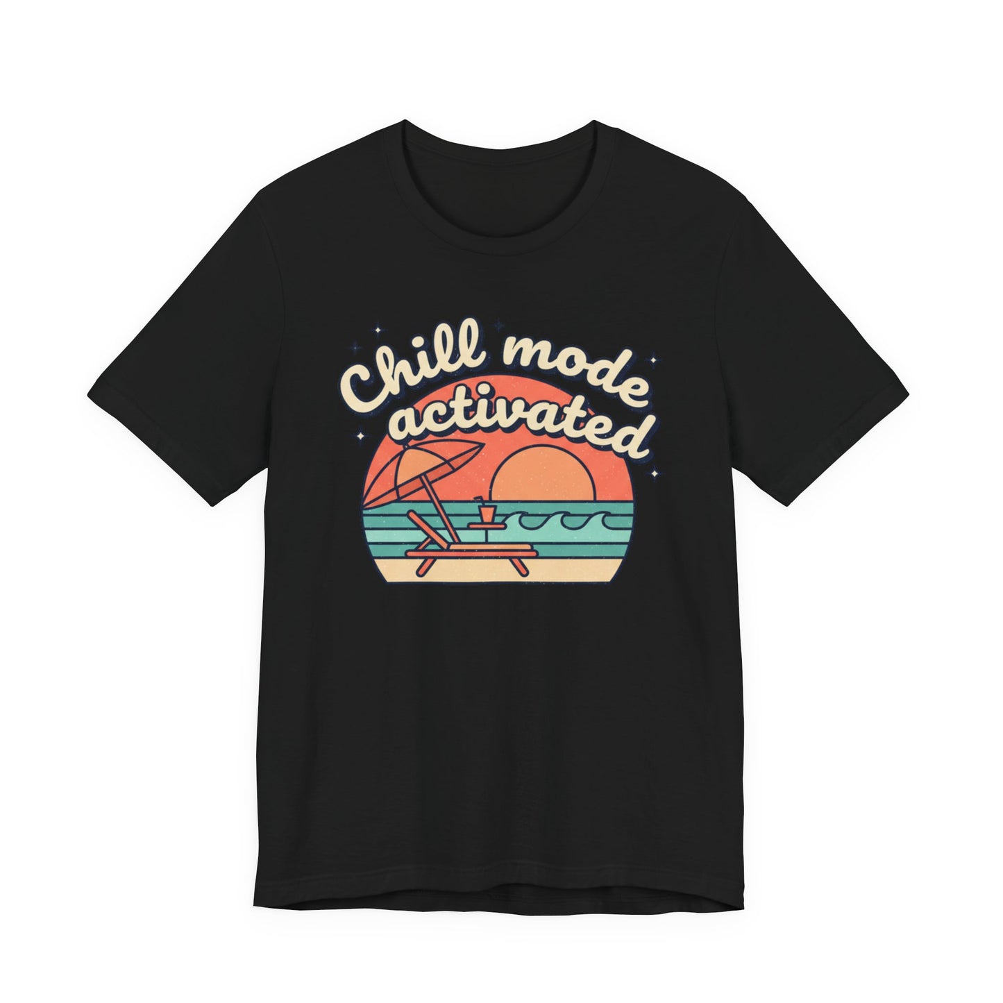Chill Mode Activated tee | Beach sunset lounge
