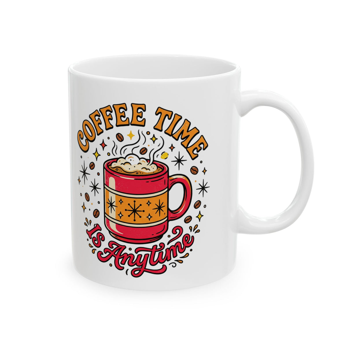 Coffee Time Ceramic Mug — "Coffee Time Is My Time" Retro Illustrated 11oz/15oz