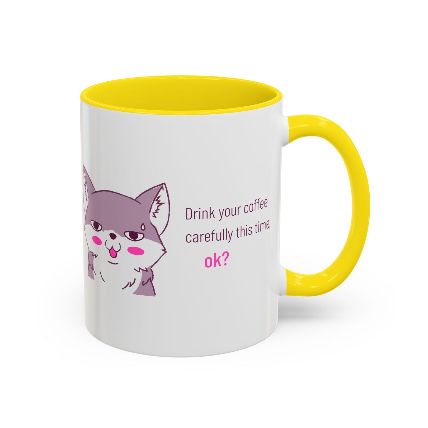 Accent Coffee Mug — Cute Shy Fox Design "Drink your coffee carefully this time, ok?"