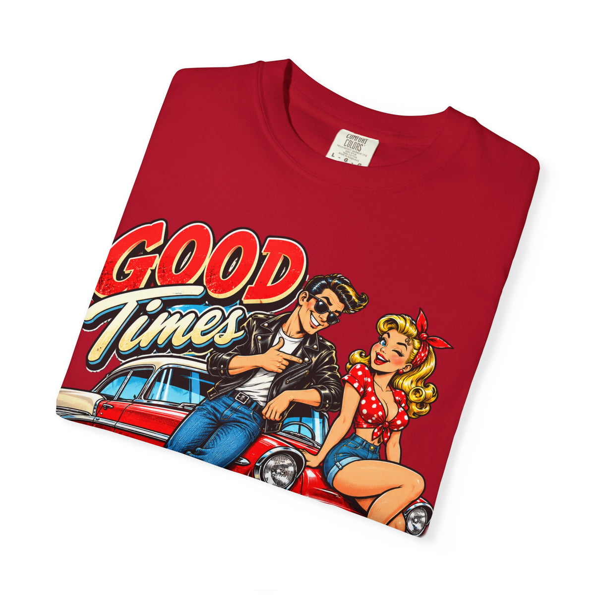 Good Times Retro Car Tee — Vintage 1950s Rockabilly Graphic T‑Shirt