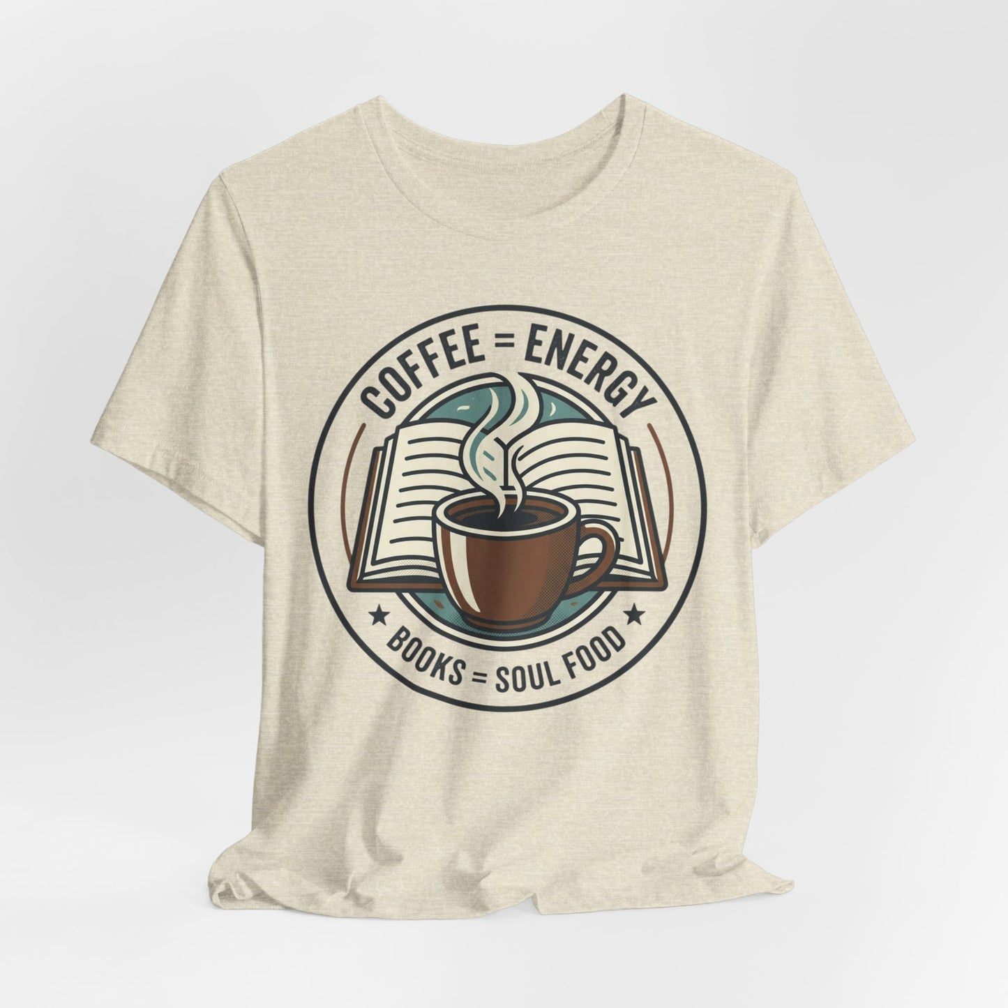 Coffee & Books T‑Shirt — “Coffee = Energy • Books = Soul Food” Literary Café Tee