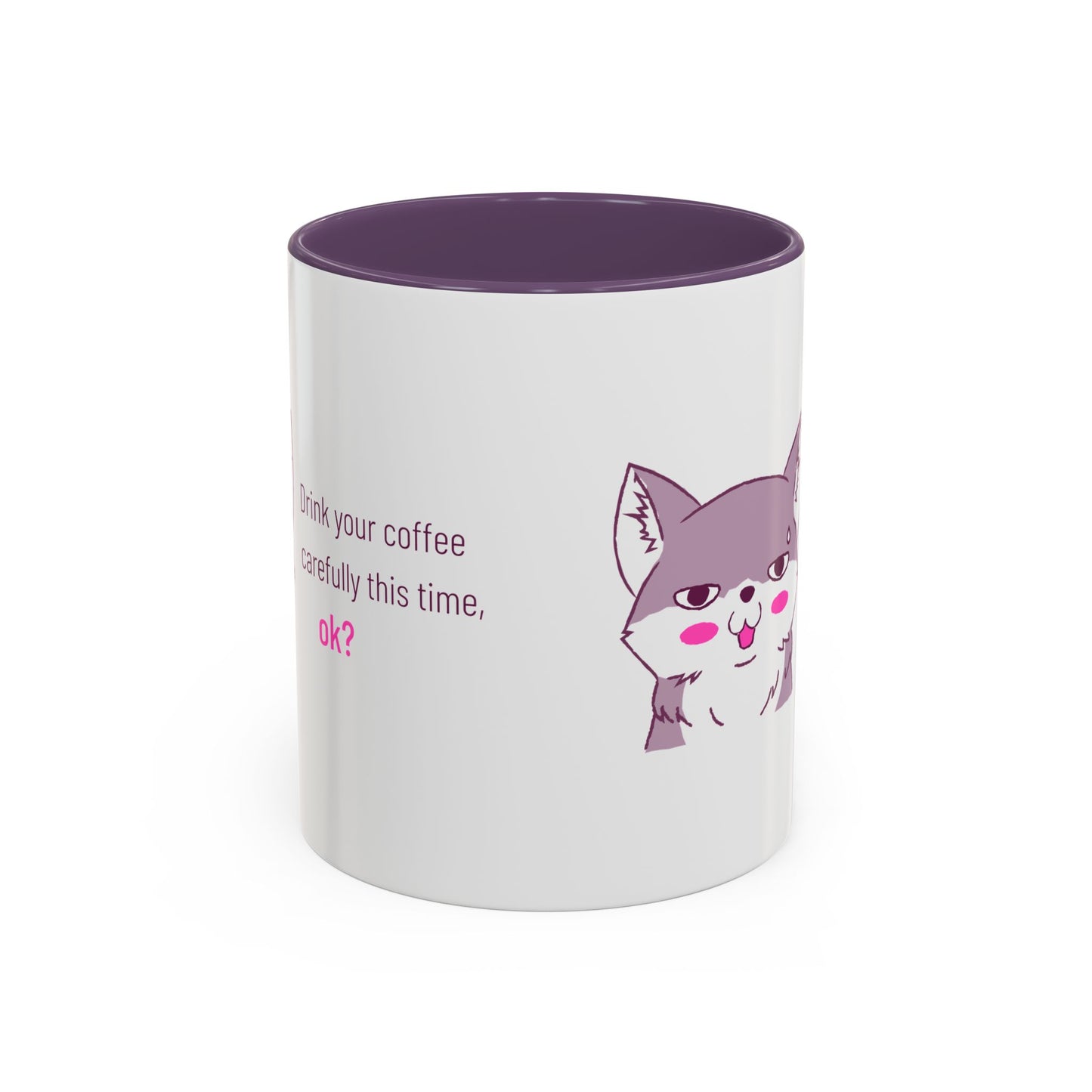 Accent Coffee Mug — Cute Shy Fox Design "Drink your coffee carefully this time, ok?"