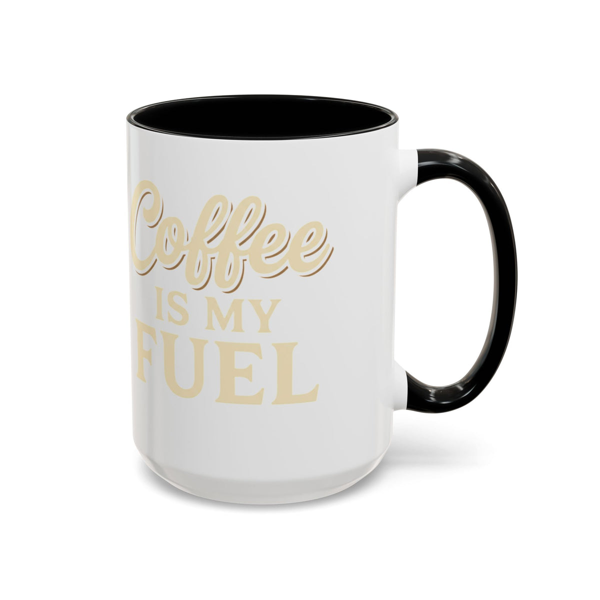 Coffee Is My Fuel Accent Coffee Mug — 11/15oz Ceramic Gift for Coffee Lovers