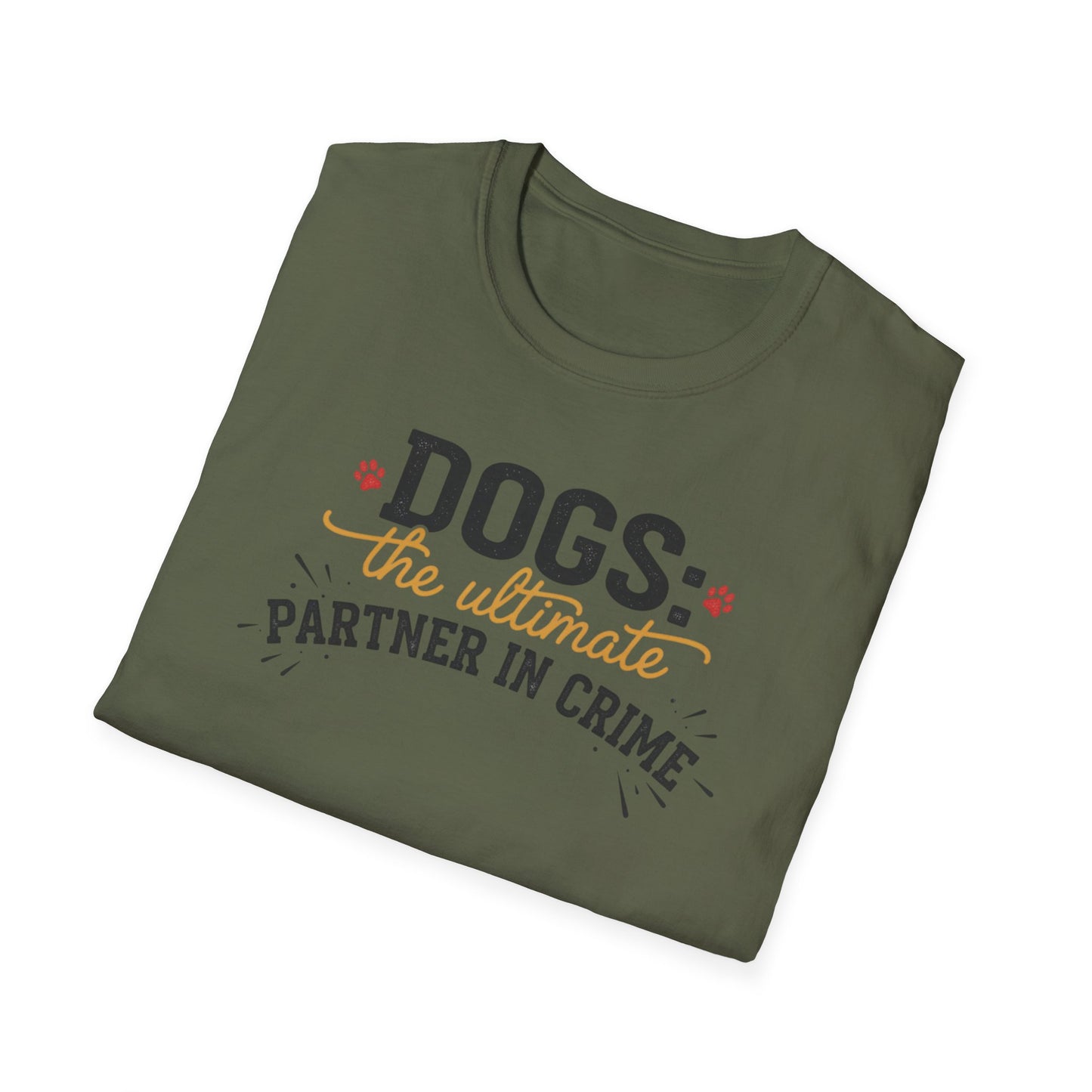 Dogs the Ultimate Partner in Crime T-Shirt | Funny Dog Pet Tee