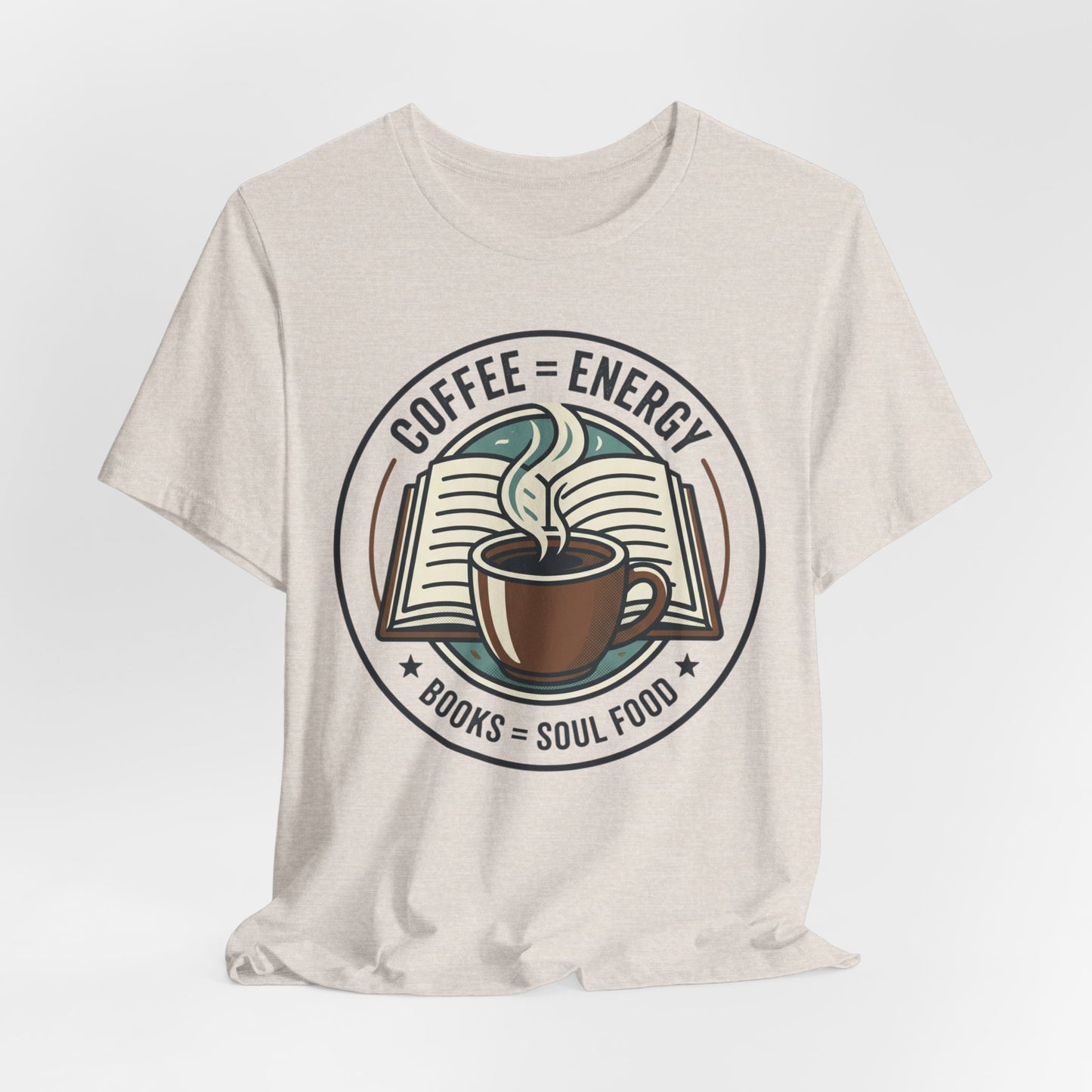 Coffee & Books T‑Shirt — “Coffee = Energy • Books = Soul Food” Literary Café Tee