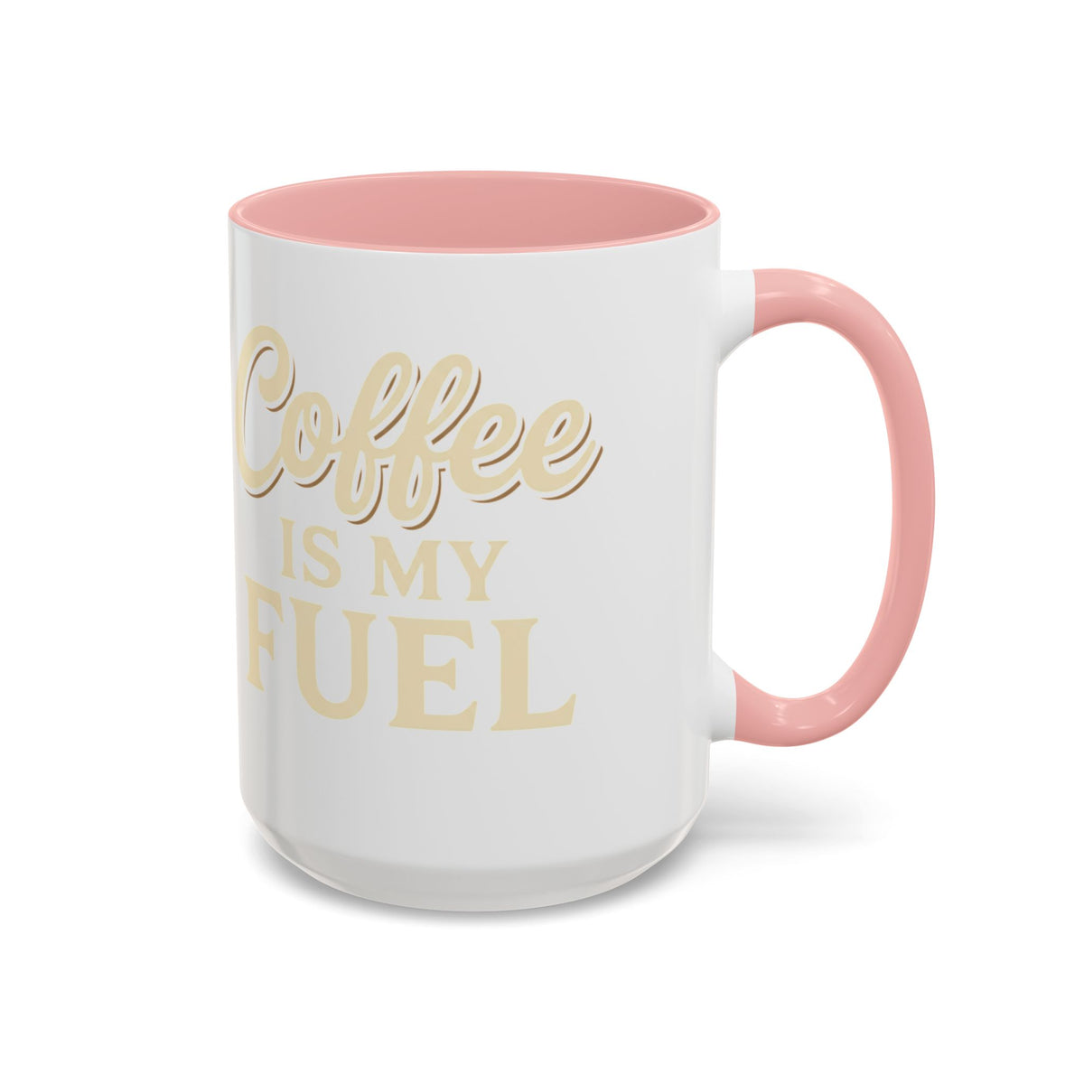 Coffee Is My Fuel Accent Coffee Mug — 11/15oz Ceramic Gift for Coffee Lovers