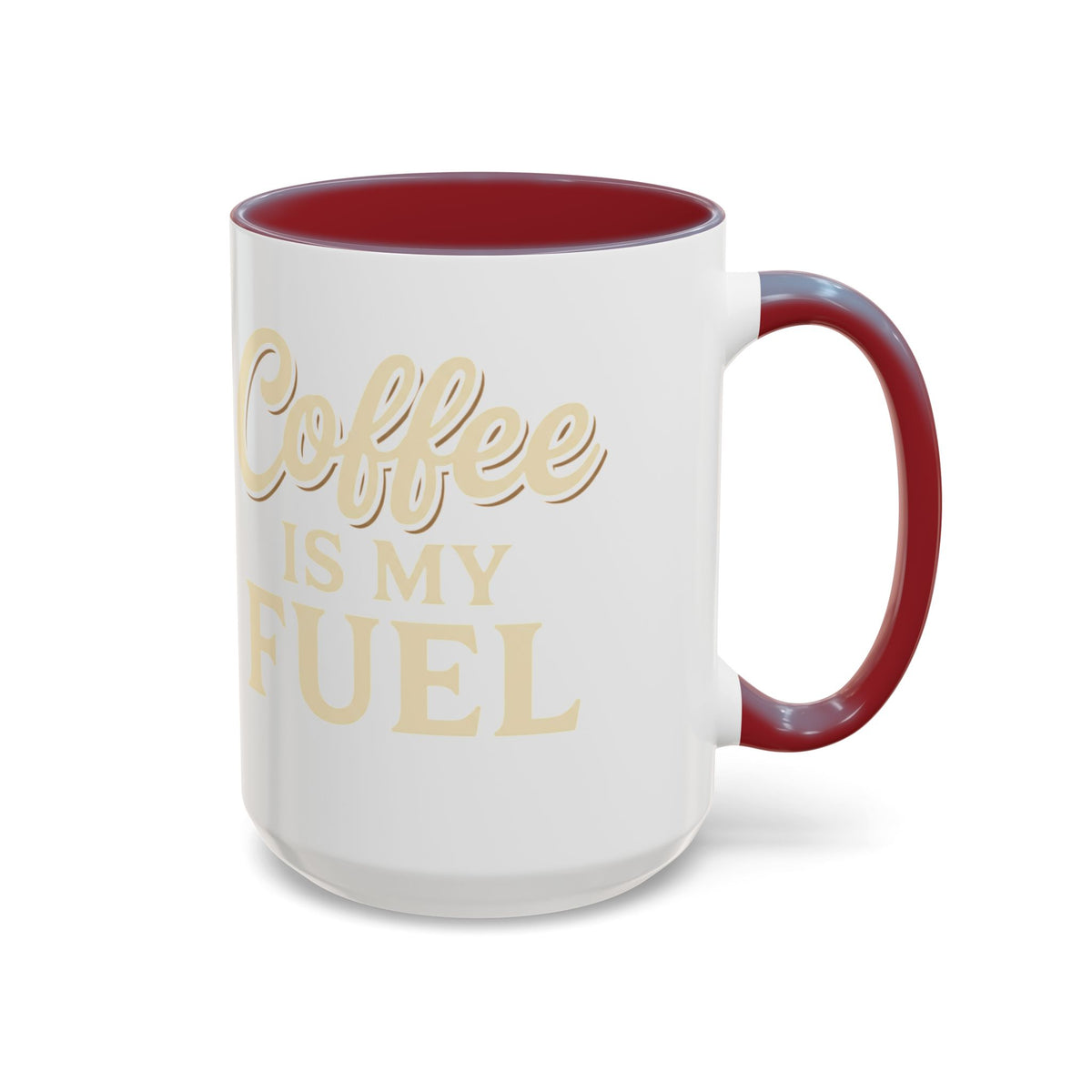 Coffee Is My Fuel Accent Coffee Mug — 11/15oz Ceramic Gift for Coffee Lovers