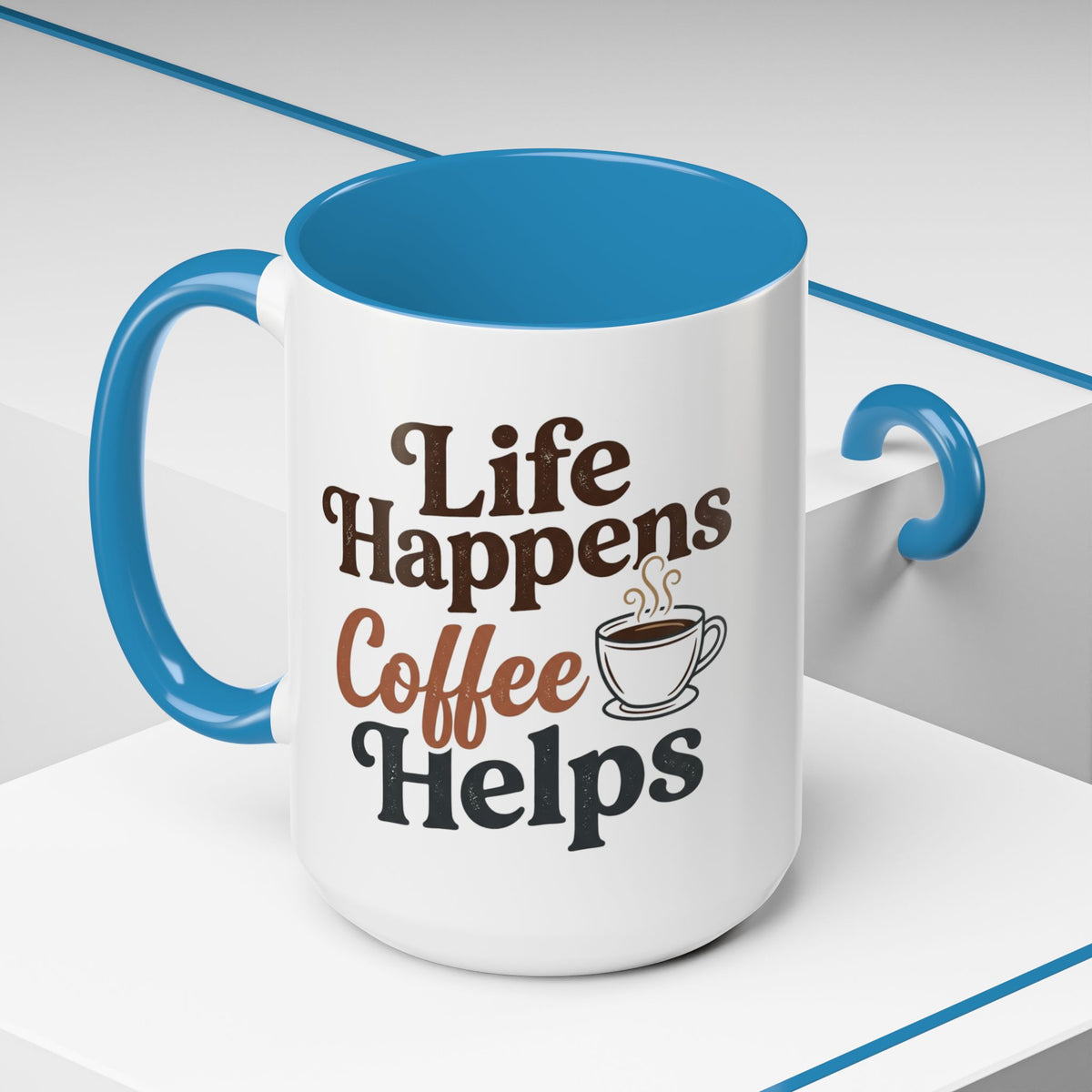 Coffee Mug — "Life Happens, Coffee Helps" Accent Ceramic Mug (11/15oz)