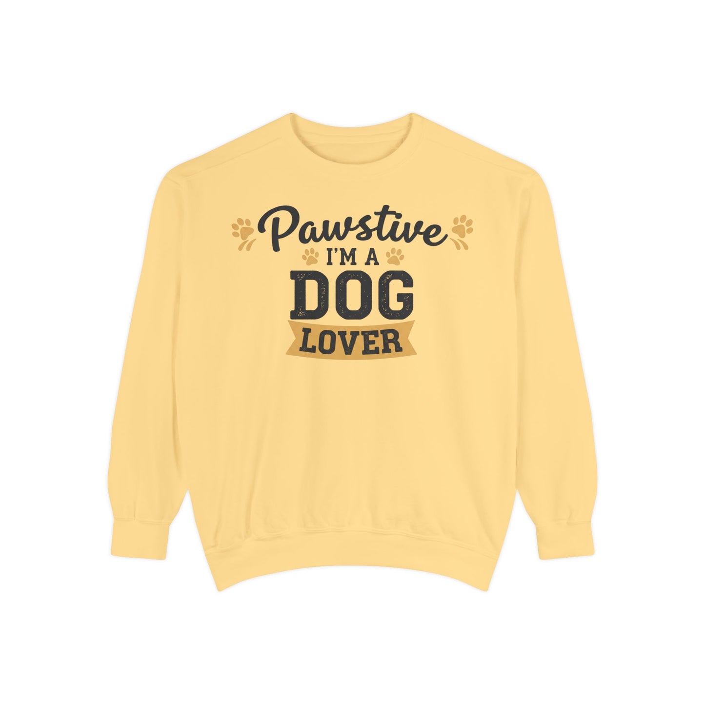 Pawstive I’m a Dog Lover Sweatshirt