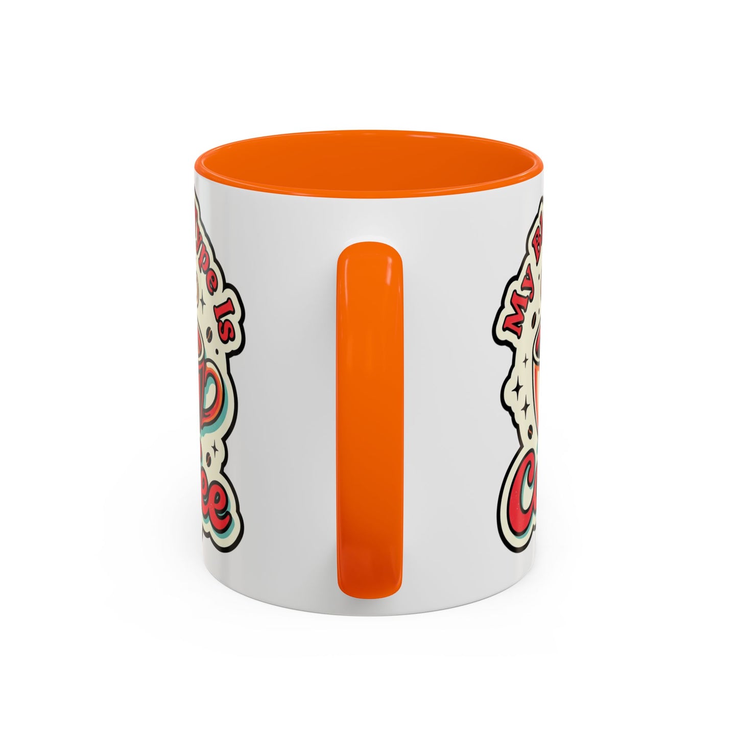 Coffee Mug - "My Blood Type Is Coffee" Accent Ceramic Mug (11oz & 15oz)