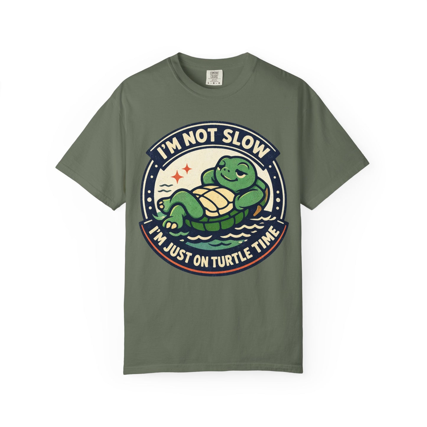 Turtle Time T‑Shirt — "I’m Not Slow, I’m Just On Turtle Time" Relaxed Graphic Tee