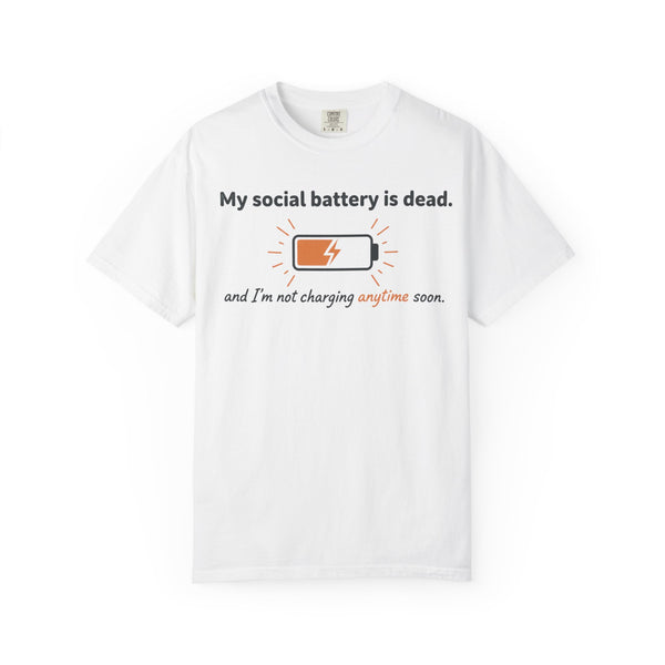 My social battery is dead T-shirt | low battery graphic tee