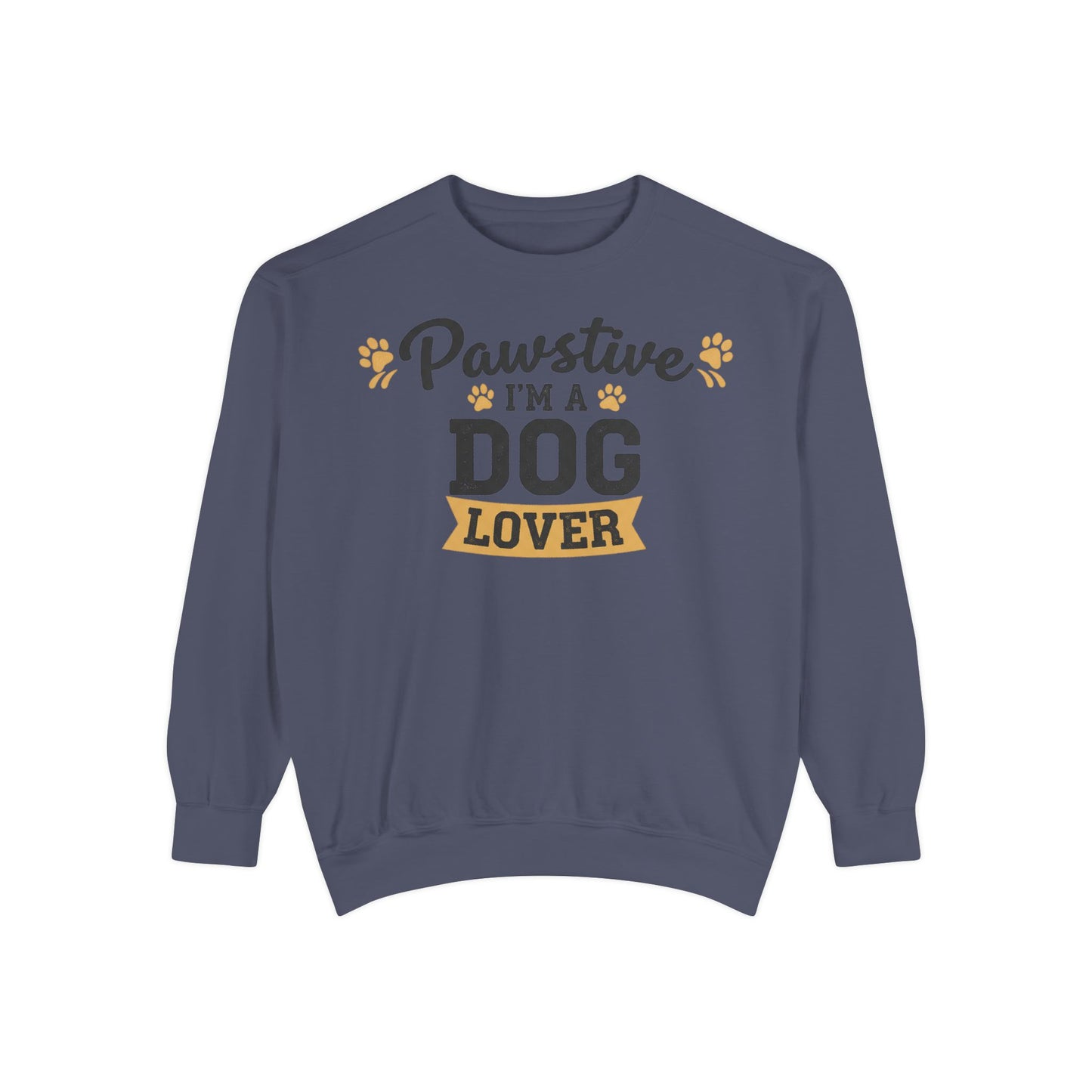 Pawstive I’m a Dog Lover Sweatshirt