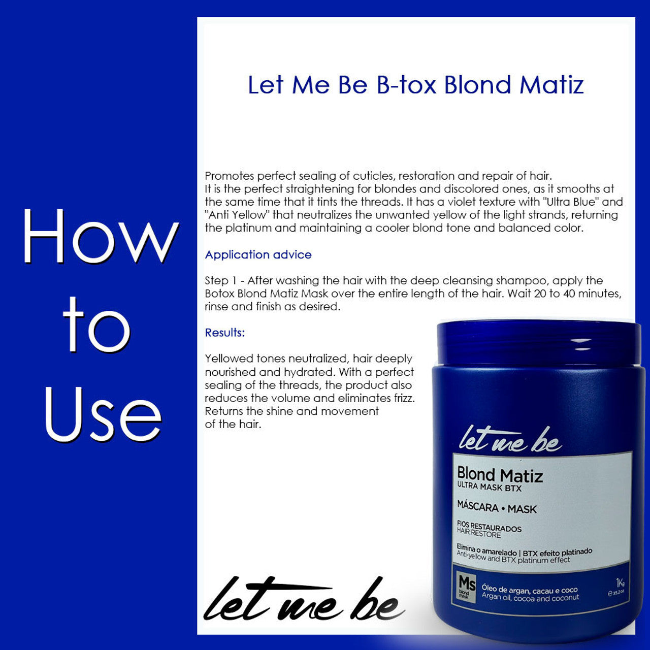 Let Me Be Platinum Blond Toning Hair Mask Repair, Smooth, Anti-Yellow