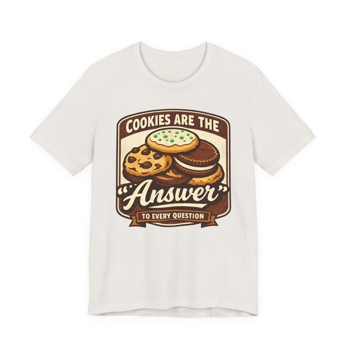 Cookies Are the Answer Vintage Cookie T-Shirt