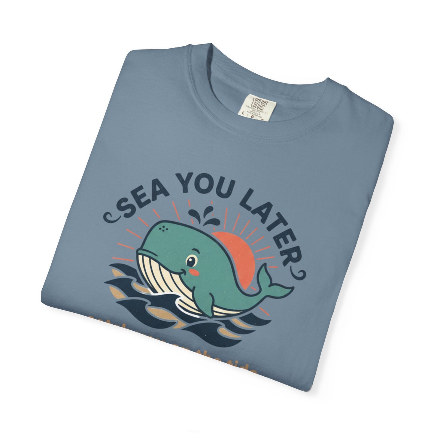 Sea You Later Whale graphic tee | T-Shirt