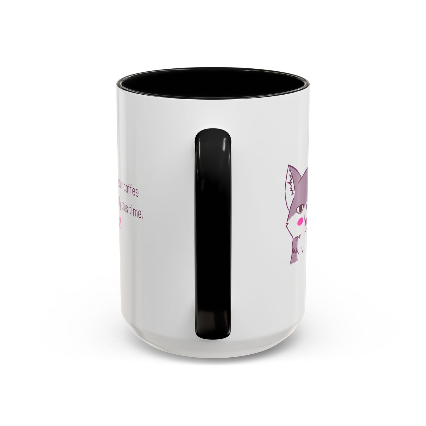 Accent Coffee Mug — Cute Shy Fox Design "Drink your coffee carefully this time, ok?"