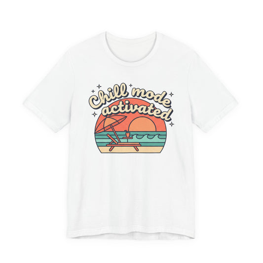 Chill Mode Activated tee | Beach sunset lounge